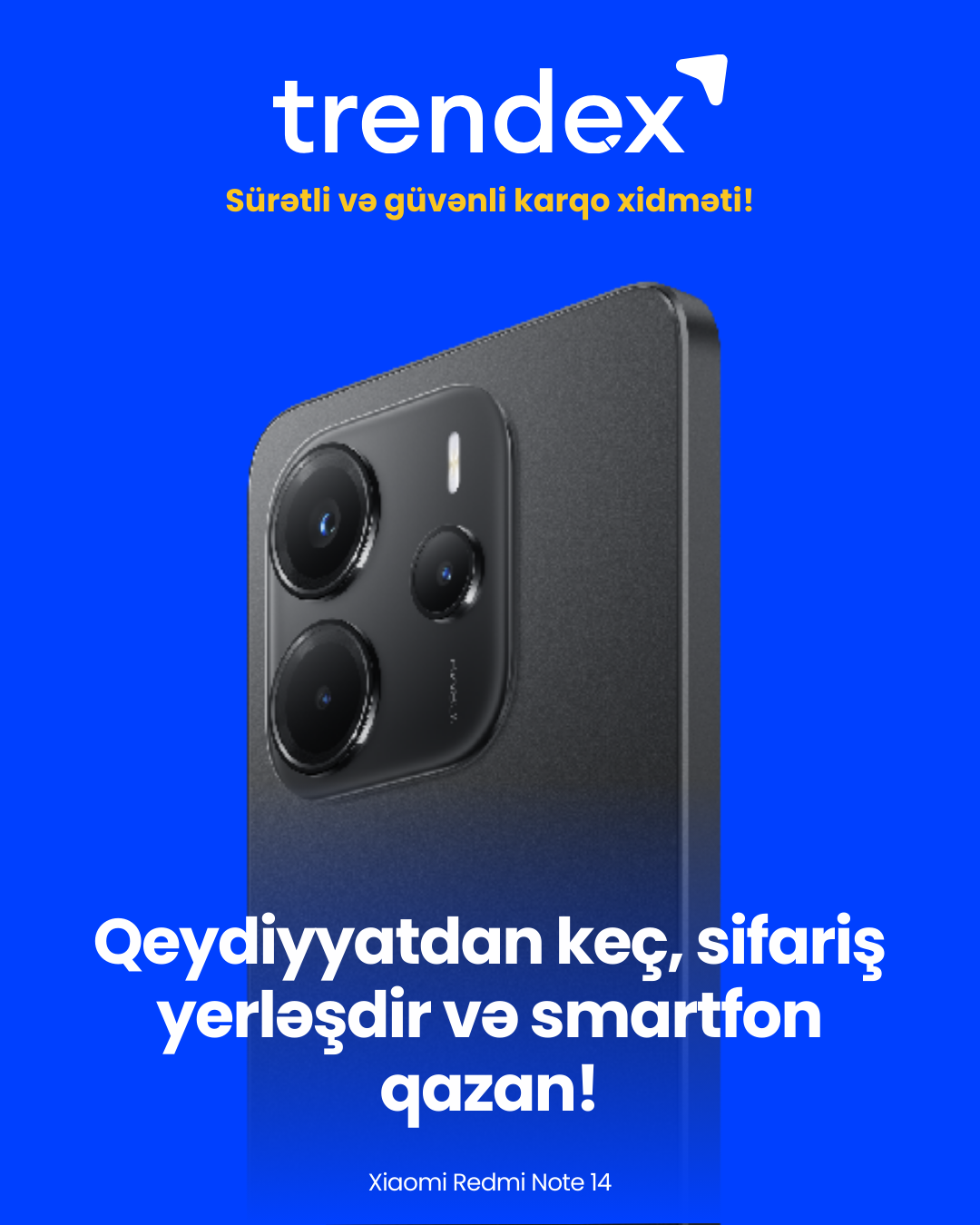 Sifariş yerləşdir - smartfon qazan!
